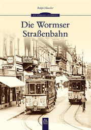 Worms Straßenbahnen trams