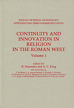 Continuity and Innovation in Religion in the Roman West
