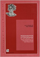 Romanisation and et epigrahie epigraphy Epigraphik, Ralph Haeussler
